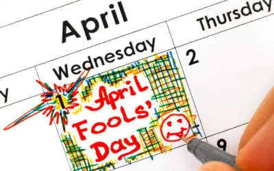 The History of April Fools’ Day!